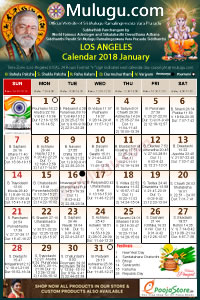 Los-Angeles (USA) Telugu Calendar 2018 January with Tithi, Nakshatram, Durmuhurtham Timings, Varjyam Timings and Rahukalam (Samayam's)Timings