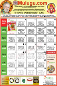 Chicago (USA) Telugu Calendar 2021 June with Tithi, Nakshatram, Durmuhurtham Timings, Varjyam Timings and Rahukalam (Samayam's)Timings