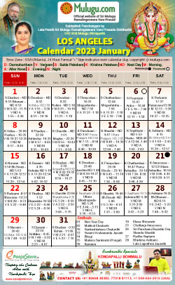 Los-Angeles (USA) Telugu Calendar 2023 January with Tithi, Nakshatram, Durmuhurtham Timings, Varjyam Timings and Rahukalam (Samayam's)Timings