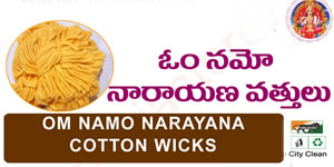 Om Namo Narayana
                                Cotton Wicks (Vattulu)